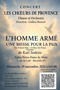 « L&rsquo;Homme armé – une messe pour la paix » de Karl Jenkins par les Chœurs de Provence